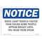 Signmission OSHA Notice Sign, 7" Height, Aluminum, Since Light Travels Faster Than Sound Some Sign, Landscape OS-NS-A-710-L-18328 - alternate 1